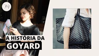 A HISTÓRIA DA GOYARD | Crônicas da Moda por Maria Landeiro