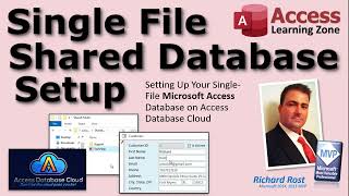 How to Set Up a Single-File Shared Microsoft Access Database using Access Database Cloud