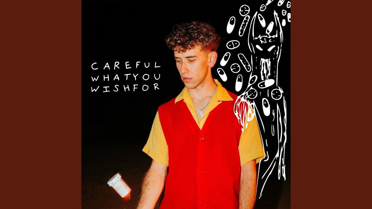 Jack Harris Careful What You Wish For The Doctor Said To Chords