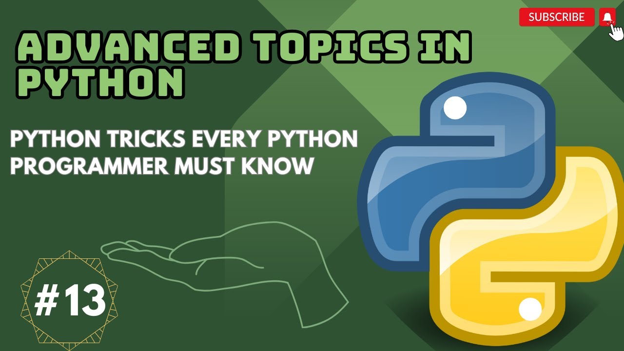 Python Tricks Every Python Programmer Must Know Youtube
