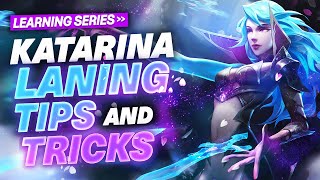 The BEST Katarina Laning Tips and Tricks - WIN EVERY LANE!