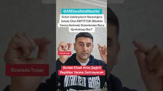 Valideynlərin Narazılığına Səbəb Olan REPİTİTOR(Müəllim Yanına Getmək)Sistemindən Necə QurtulmaqOlar