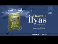 hazret i İlyas peygamber in hayatı peygamberlerin hayatı 18 sesli kitap