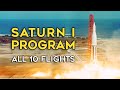Saturn I Program - All Flights, SA-1 to SA-10, Historical Documentary, Rocket, Apollo, NASA, HD
