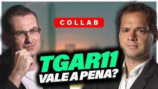 TGAR11 | Vale a pena INVESTIR nesse FUNDO?