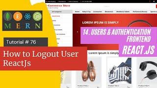 React js Tutorial # 76| How to Logout User in ReactJs |E-Commerce site