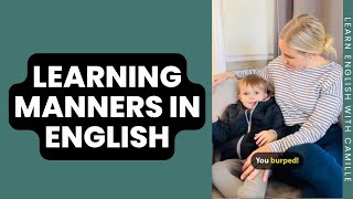 Learning manners in English