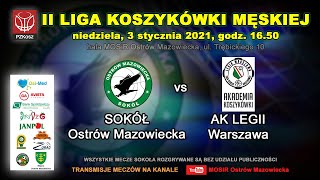 Koszykówka II liga - SOKÓŁ Ostrów Mazowiecka - AK LEGII Warszawa