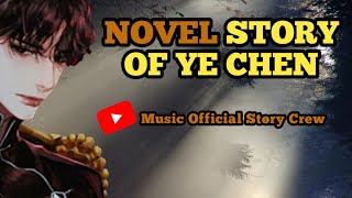 The Story Of Ye Chen Bab 3791 3800