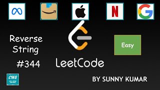 Reverse String | Two Pointers | Strings | 344 LeetCode | Day 01