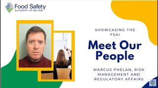 FSAI Meet Our People - Marcus Phelan