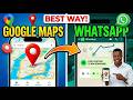 How to Share Google Maps Location on WhatsApp (Step-by-Step)