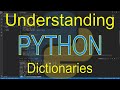 Understanding Python: Dictionaries