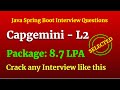 Capgemini L2 Interview | Spring Boot Questions