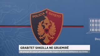 Grabitet shkolla në Gruemirë