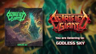 Petrified Giant - Godless Sky (Official Audio)