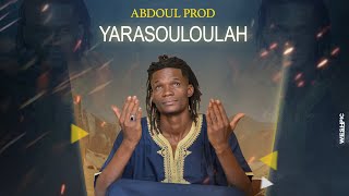 Abdoul Prod #Yarasouloulah