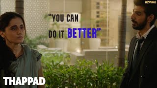 "You can do it Better" | Thappad | Anubhav Sinha | Taapsee Pannu
