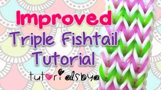 NEW \u0026 IMPROVED Triple Fishtail Bracelet Rainbow Loom Tutorial- EASY VERSION- OFFICIAL VIDEO