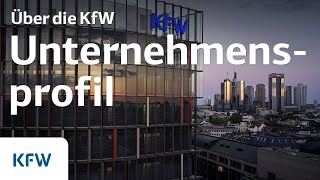 Die KfW im Überblick