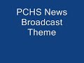 pchs news broadcast