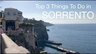 Top 3 Things To Do in Sorrento - Travel Vlog 004