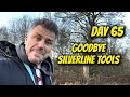 DAY 65: GOODBYE SILVERLINE TOOLS! @SilverlineToolsTV #goodbye #announcement #blog