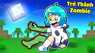 Yummie Dần TRỞ THÀNH ZOMBIE Trong Minecraft ( Tập 1 )😱💀