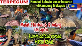 TERPEGUN❗️KENDURI KAHWIN KAMPUNG KEDAH 🇲🇾 MASAK BESAR - BESARAN