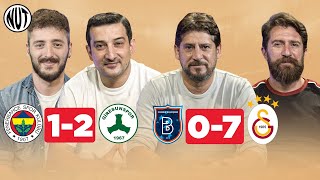 Fenerbahçe 1-2 Giresunspor | Başakşehir 0-7 Galatasaray | Maç Sonu | S. Akın Ü. Davala E. Özgür