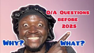 Q/A Time ask me any Question i will Answer NOW before 2025