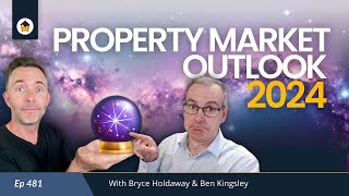 481 | Property Market Outlook 2024