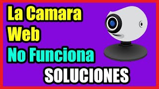 Error de La CAMARA no funciona windows 10/8/7 I SOLUCIÓN 2024