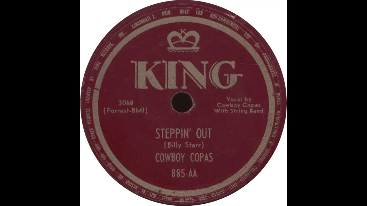 King 885 B - Steppin' Out - Cowboy Copas - YouTube