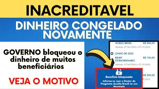 URGENTÍSSIMO GOVERNO BLOQUEIA NOVAMENTE AS PARCELAS MESMO APÓS ESTAR LIBERADO NA CONTA VEJA O SEU