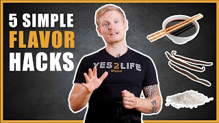 HOW TO MAKE YOUR FOOD TASTE BETTER | 5 Simple Hacks