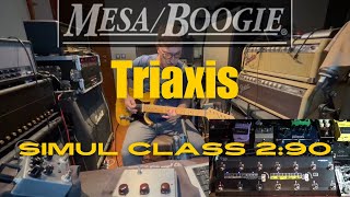 Triaxis - SimulClass 2:90 w/ KoT, Vemuram Jan Ray, Centura, Suhr Kokoboost, Octron 3, Vintage Fuzz