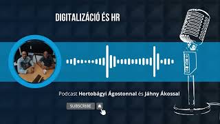 Digitalizáció és HR | GET WORK PODCAST