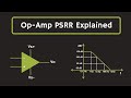 Op-Amp: What is PSRR (Power Supply Rejection Ratio) ? PSRR Explained