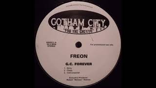 Freon - G.C. Forever