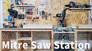 制作一个斜切锯工作站/Building a Mitre Saw Station with Workbench, Storage