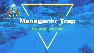 【ARK】ASA エクスティンクション編 #02「マナガルムのトラップ(罠)」How to Build a Managarmr Trap / Extinction