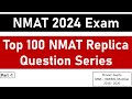 NMAT 2024 Exam: Top 100 NMAT Replica Questions Series || Part -1 || Mission: NMIMS, Mumbai