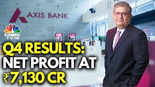 Axis Bank Reports A Stellar Q4, Beats Estimates On All Parameters | CNBC TV18
