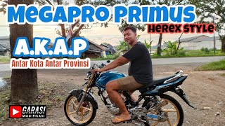 REVIEW MEGAPRO PRIMUS HEREX STYLE ,A.K.A.P || OWNER SHIHAB