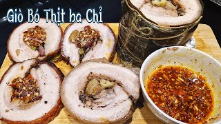Giò Bó Từ Thịt Ba chỉ Nguyên Miếng Nướng Luộc  Làm Rất Đơn Giản Mà Ăn Thì Rất Ngon Món Ngon Ngày Tết