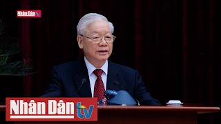 Toàn văn phát biểu khai mạc Hội nghị Trung ương 5, khóa XIII của Tổng Bí thư Nguyễn Phú Trọng