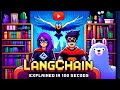 LangChain in 100 Seconds | AutoGPT Tutorials