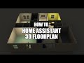 How To:  3D Floorplan in Home Assistant