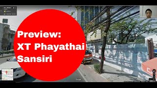 A Preview of XT Phayathai By Sansiri